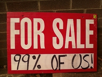 For Sale: 99% Of Us!